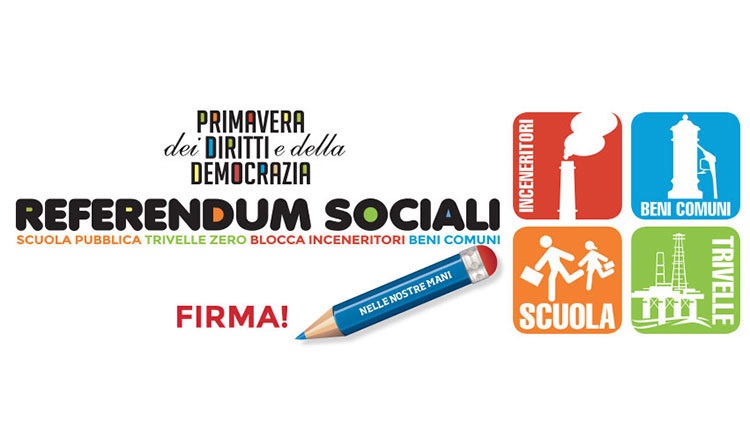 14 E 15 MAGGIO, GAZEBI PER RACCOLTA FIRME REFERENDUM SOCIALI 2016