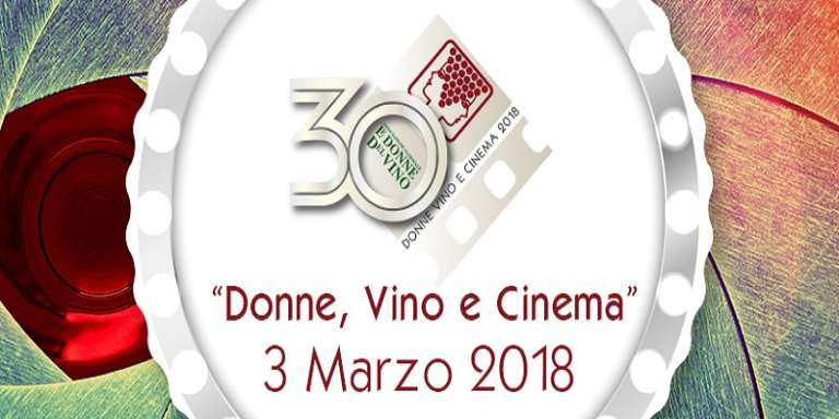 “CINEGUSTANDO LA PUGLIA”: TORNA L’APPUNTAMENTO PER LA FESTA DELLE DONNE DEL VINO