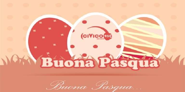 BUONA PASQUA DA CIVICO 93