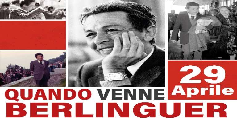 “QUANDO VENNE BERLINGUER”
