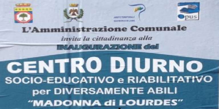 INAUGURAZIONE DEL CENTRO RIABILITATIVO DEL DIVERSAMENTE ABILI