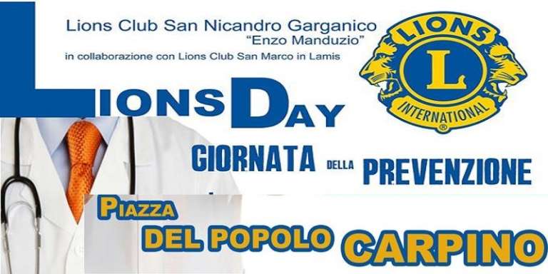 LA PREVENZIONE SANITARIA DEL “LIONS DAY” A CARPINO