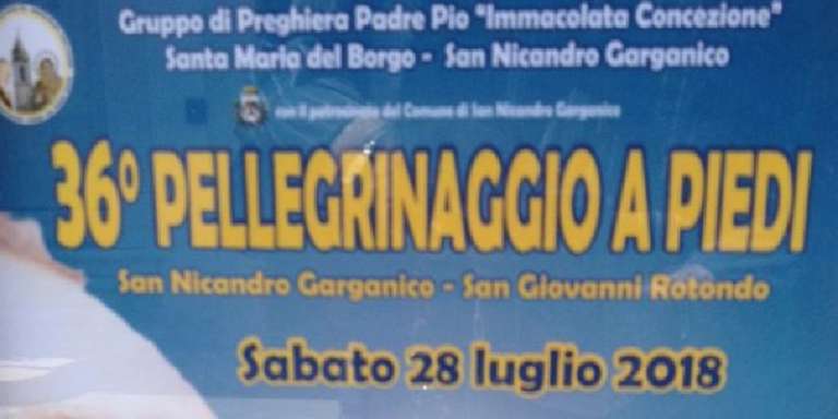 PELLEGRINAGGIO A PIEDI A SAN GIOVANNI ROTONDO