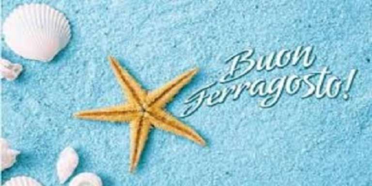 BUON FERRAGOSTO 2018 A TUTTI