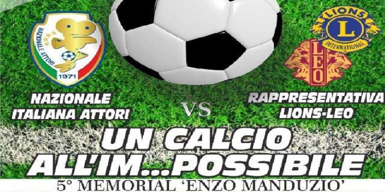 UN CALCIO ALL’IM…POSSIBILE 5 – MEMORIAL ENZO MANDUZIO