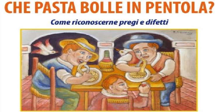 DA VENERDI’ 28 A DOMENICA 20 SETTEMBRE IL CORSO DI “ASSAGGIATORE DI PASTA PROFESSIONISTA”