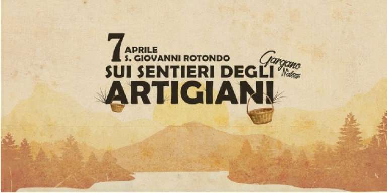 CAMMINATA E LABORATORIO DI INTRECCI VEGETALI SULLA VIA FRANCIGENA DEL GARGANO