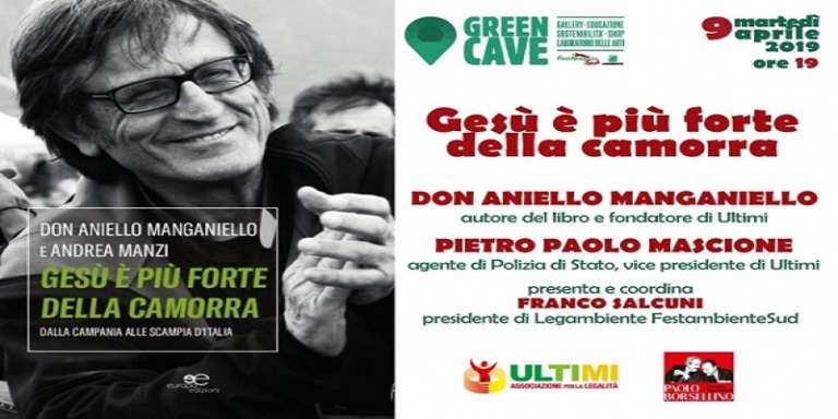 “GESU’ E’ PIU’ FORTE DELLA CAMORRA”, INCONTRO CON DON ANIELLO