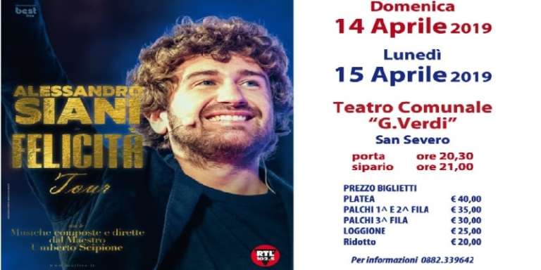 “FELICITA’ TOUR” LO SPETTACOLO DI ALESSANDRO SIANI A SAN SEVERO