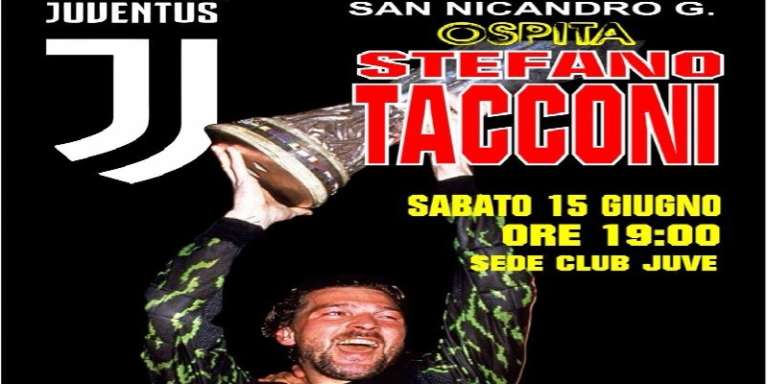 STEFANO TACCONI OSPITE DELLO “JUVENTUS CLUB” DI SAN NICANDRO