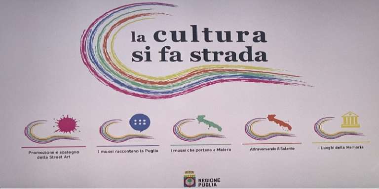 LA CULTURA SI FA STRADA, PROGETTI CULTURALI PER I COMUNI PUGLIESI
