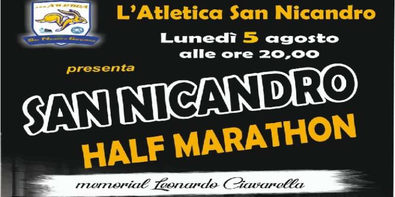 L’ASD ATLETICA SAN NICANDRO PRESENTA L’HALF MARATHON