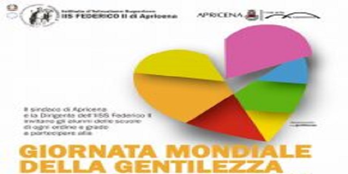 13 NOVEMBRE: PRIMA GIORNATA MONDIALE DELLA GENTILEZZA. TANTE INIZIATIVE CON GLI STUDENTI DI APRICENA