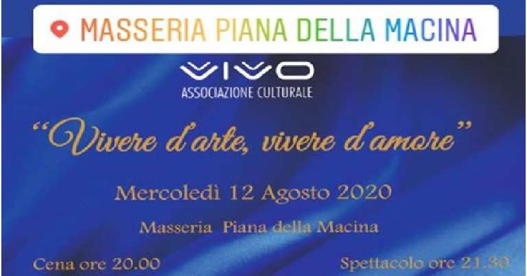 “VIVERE D’ARTE, VIVERE D’AMORE” ALLA MASSERIA PIANA DELLA MACINA