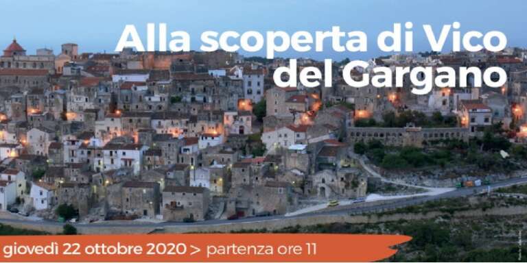 PROGETTO HAMLET, A VICO DEL GARGANO VISITE GUIDATE GRATUITE