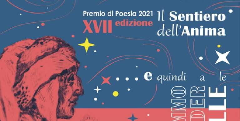 PREMIO DI POESIA “IL SENTIERO DELL’ANIMA 2021” –  XVII EDIZIONE