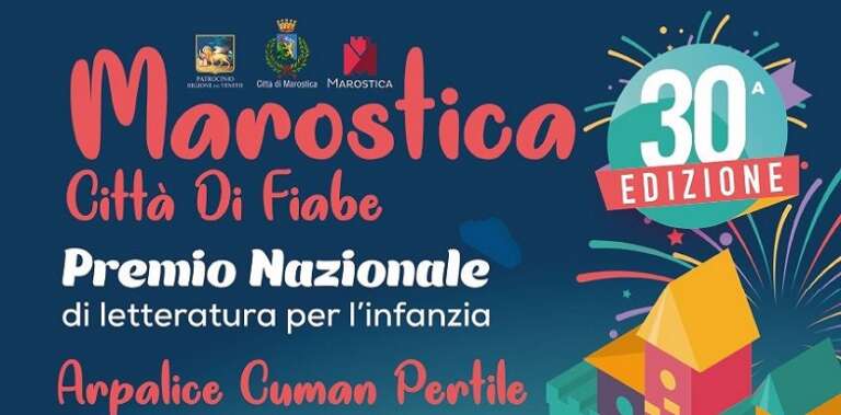 30 ANNI DI… FAVOLE. ECCO IL NUOVO BANDO DEL PREMIO MAROSTICA CITTA’ DI FIABE