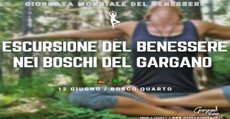 ESCURSIONI DEL BENESSERE NEI BOSCHI DEL GARGANO