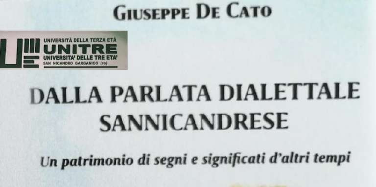 L’UNITRE SAN NICANDRO PRESENTA “DALLA PARLATA DIALETTALE SANNICANDRESE”