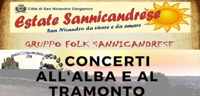 SAN NICANDRO, GLI EVENTI DI OGGI DELL’ESTATE SANNICANDRESE 2021