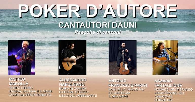 POKER D’AUTORE – CANTAUTORI DAUNI: ON LINE LA RACCOLTA DI CANZONI