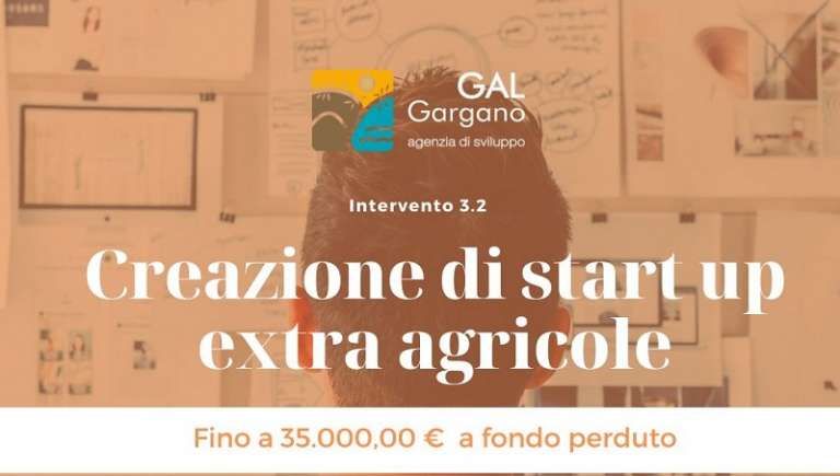 GAL GARGANO, CREAZIONE DI START-UP EXTRA AGRICOLE