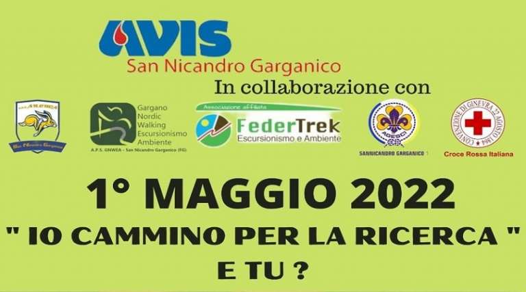 1° MAGGIO A SAN NICANDRO, “IO CAMMINO PER LA RICERCA… E TU?”