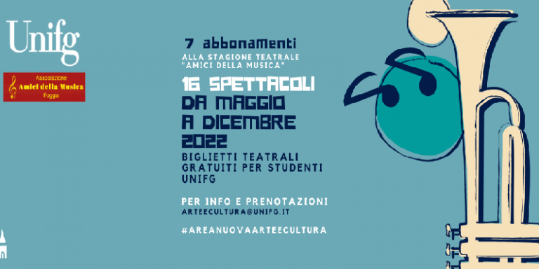 L’UNIVERSITA’ DI FOGGIA PORTA GLI STUDENTI A TEATRO: BIGLIETTI GRATIS PER LA STAGIONE CONCERTISTICA