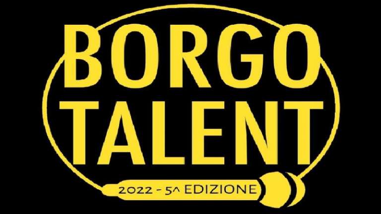 BORGO TALENT: APERTE LE ISCRIZIONI PER LA QUINTA EDIZIONE DEL TALENT DEL GARGANO
