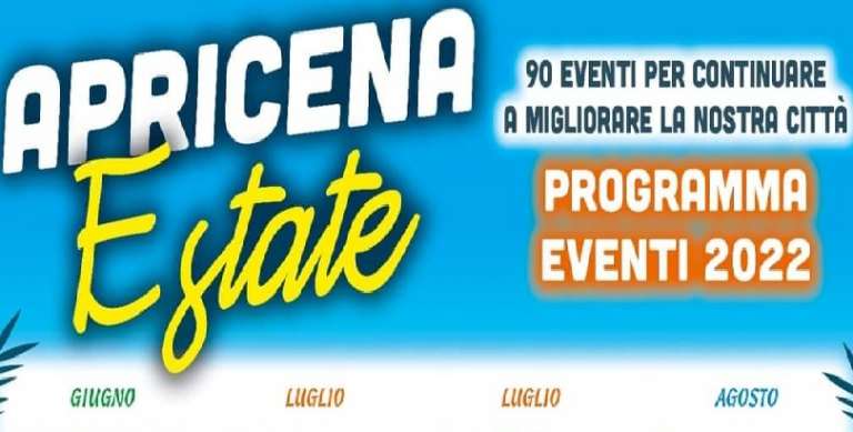APRICENA ESTATE 2022: 90 EVENTI DA GIUGNO AD OTTOBRE. UN CARTELLONE RICCO DI EVENTI
