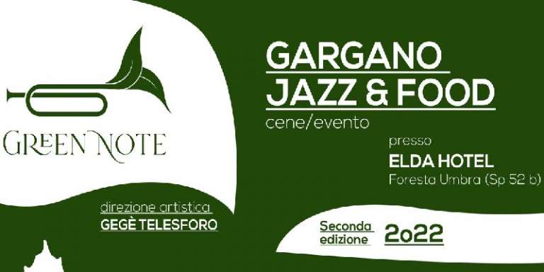 ECCO LA SECONDA EDIZIONE DI GREEN NOTE IN FORESTA UMBRA CON IL SOSTEGNO DEL PARCO DEL GARGANO