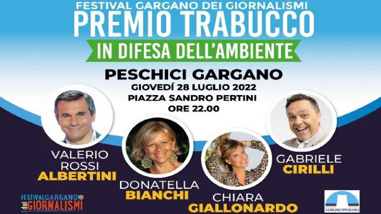 “PREMIO TRABUCCHI”, ATTESI A PESCHICI DONATELLA BIANCHI, GABRIELE CIRILLI E VARIO ROSSI ALBERTINI