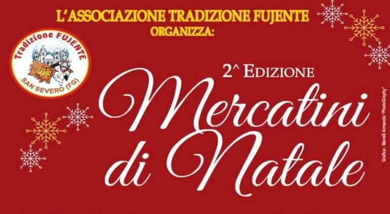 MERCATINI DI NATALE A SAN SEVERO