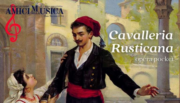 CAVALLERIA RUSTICANA AL TEATRO “G. VERDI_” DI SAN SEVERO