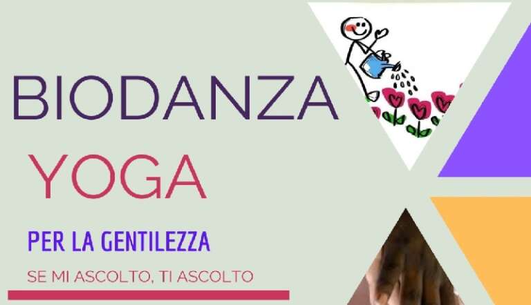 BIODANZA E YOGA INSIEME PER LA GENTILEZZA