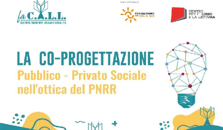 FA C.A.L.L. E’ UN PROGETTO PILOTA PER LA COSTITUZIONE DELLA PRIMA COMMUNITY CULTURALE DEL GARGANO
