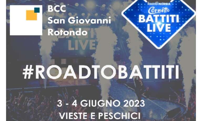 BCC SAN GIOVANNI ROTONDO PARTNER UFFICIALE DI “ROAD TO BATTITI”,