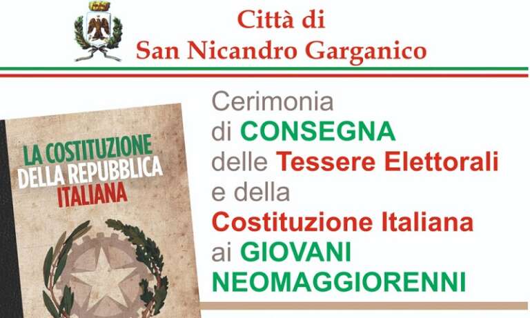 SAN NICANDRO, CONSEGNA TESSERE ELETTORALI E COSTITUZIONE AI NEO MAGGIORENNI