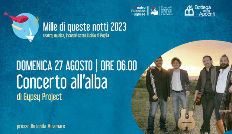 CONCERTO ALL’ALBA CON L’ENSAMBLE GYPSY PROJECT