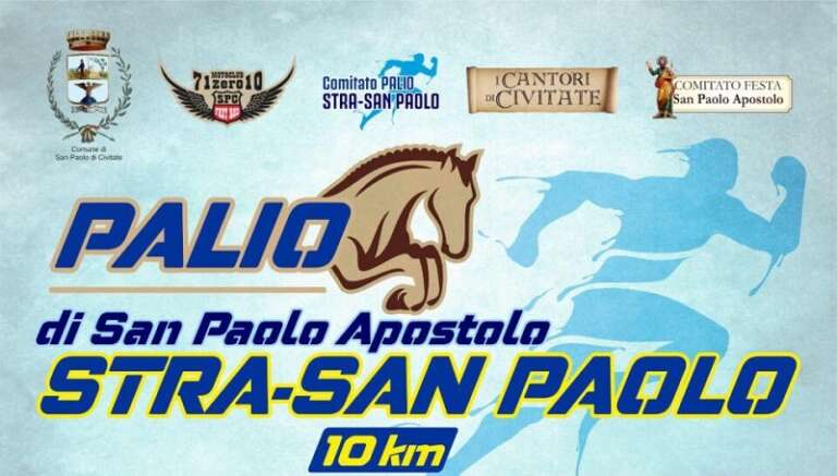 SAN PAOLO DI CIVITATE – IL 10 AGOSTO PROTAGONISTA LO SPORT CON LA “STRA-SANPAOLO”: PALIO-CORSA DI SAN PAOLO APOSTOLO