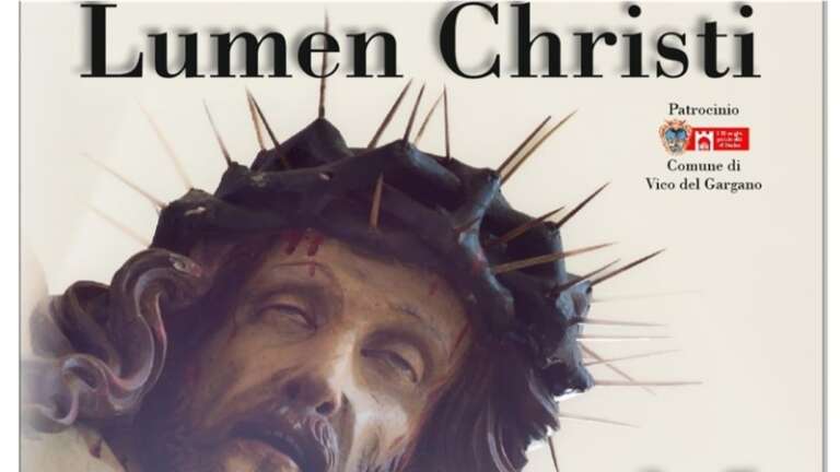 “LUMEN CHRISTI” ILLUMINA IL PATRIMONIO DI VICO DEL GARGANO
