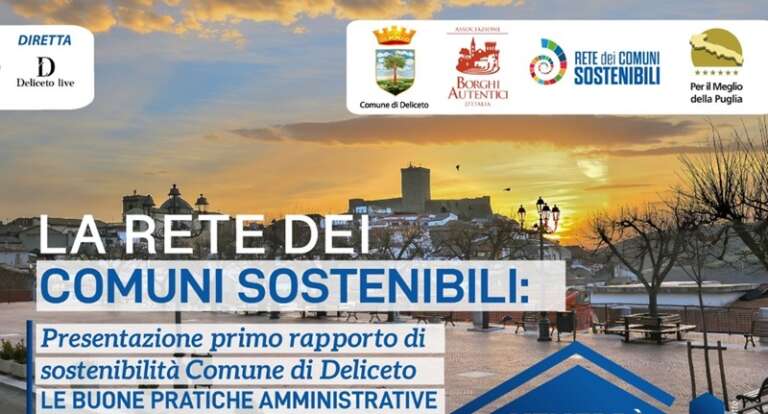 DELICETO, PRESENTATO IL RAPPORTO 2023 DELLA RETE DEI COMUNI SOSTENIBILI