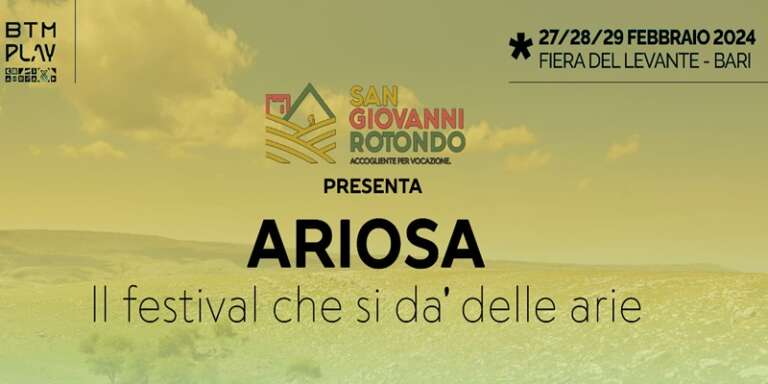 L’ARIA BUONA DI SAN GIOVANNI ROTONDO IN UN FESTIVAL: “ARIOSA” SPICCA IL VOLO