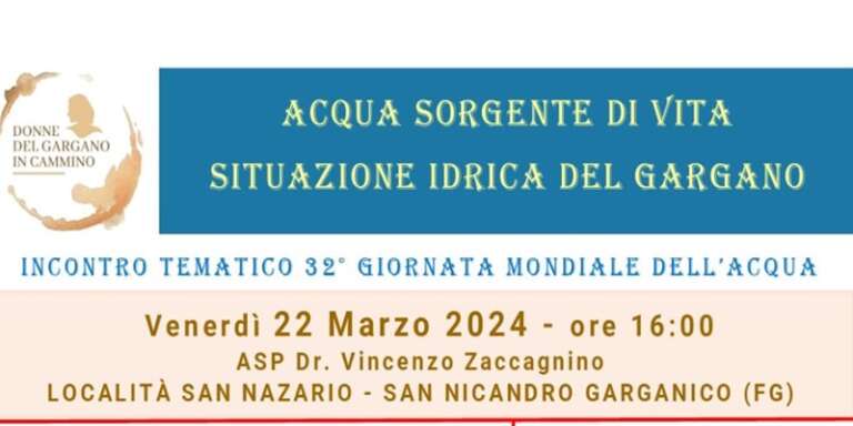 ASP ZACCAGNINO, TAVOLA ROTONDA: “L’ACQUA SORGENTE DI VITA – SITUAZIONE IDRICA DEL GARGANO”