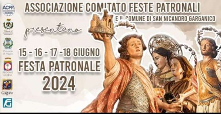 SAN NICANDRO GARGANICO, FESTA PATRONALE 2024: AGGIORNAMENTI