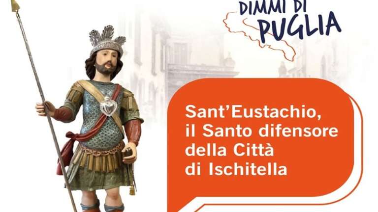 SANT’EUSTACCHIO PROTETTORE DI ISCHITELLA