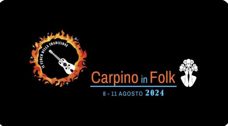 “IL FUOCO DELLA TRADIZIONE” E’ IL TEMA DEL “CARPINO IN FOLK” 2024