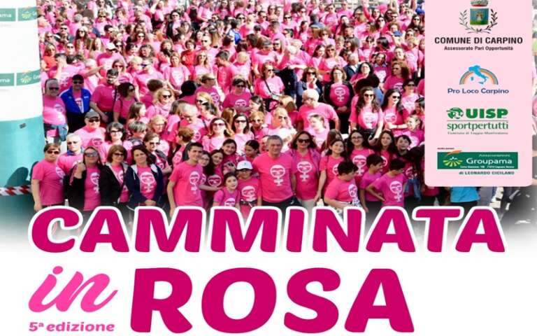 CARPINO, 5^ EDIZIONE DELLA CAMMINATA IN ROSA