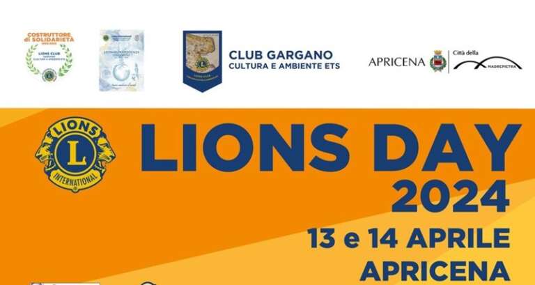 LIONS CLUB GARGANO CULTURA E AMBIENTE ETS/LIONS DAY 2024