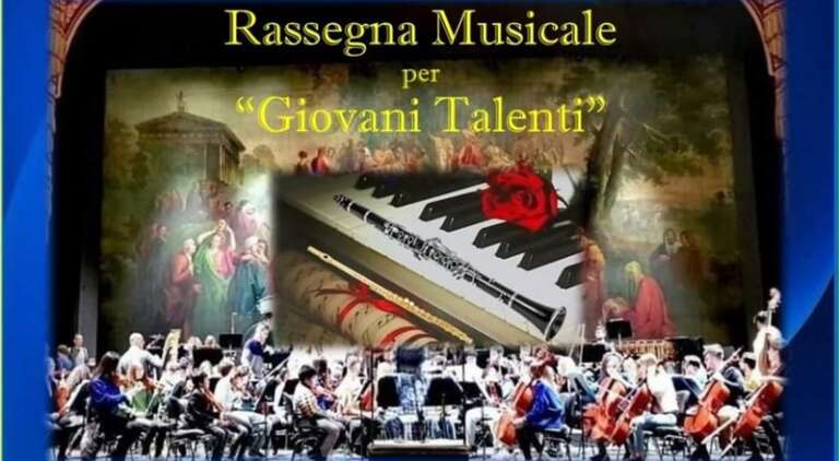 2^ RASSEGNA MUSICALE PER GIOVANI TALENTI